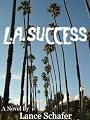 L.A. Success