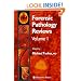 Forensic Pathology Reviews, Volume 1 (Forensic Pathology Reviews)