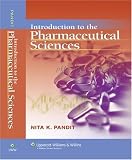 Introduction to the Pharmaceutical Sciences (Pandit, Introduction to the Pharmaceutical Sciences)