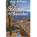 Sidonie des Bastides