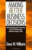 Making Better Business Decisions