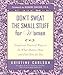 Don't Sweat the Small Stuff for Women (Don't Sweat the Small Stuff Series)