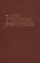 The Hymnal for Worship & Celebration: Containing Scriptures From the New American Standard Bible Revised Standard Version, the Holy Bible New International Version & the New King James Version (1986 Brown Hardcover Printing, 1986-7898KP987654)