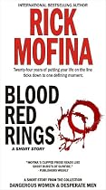 Click to Download Free Kindle Book -> Blood Red Rings (Dangerous Women & Desperate Men)