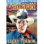 Gibson, Hoot Double Feature: Hard Hombre (1931) / Lucky Terror (1936)