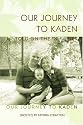 Our Journey to Kaden: As Told on the Internet