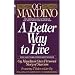 A Better Way to Live