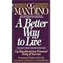 A Better Way to Live