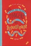 Les vers de terre mangent des cacahu�tes