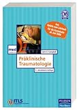 Produkt-Bild: Pr&auml;klinische Traumatologie. ITLS f&uuml;r Rettungsdienstpersonal