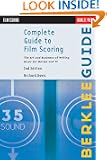 Complete Guide to Film Scoring (Berklee Guide)