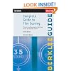 Complete Guide to Film Scoring (Berklee Guide)