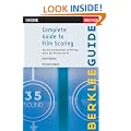 Complete Guide to Film Scoring (Berklee Guide)