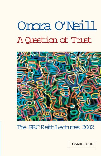 a question of trust the bbc reith lectures 2002