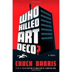 Who Killed Art Deco?: A Novel