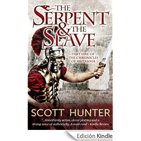 The Serpent and the Slave (The Chronicles of Britannia)