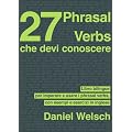 27 Phrasal Verbs Che Devi Conoscere