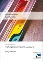 Prüfungstrainer zur Abschlussprüfung Bürokaufmann/-frau mit Aufgabenteil, Lösungs-und Erläuterungsteil