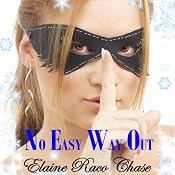 No Easy Way Out | [Elaine Raco Chase]