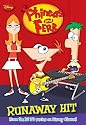 Phineas and Ferb #2: Runaway Hit
