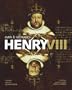 Henry VIII: Man and Monarch