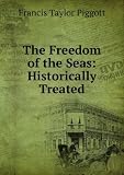 Produkt-Bild: The freedom of the seas, historically treated
