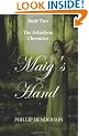 Maig's Hand: 2 (The Arkaelyon Chronicles)