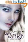 Vanish: A Firelight Novel: Firelight...