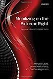 Mobilizing on the extreme right : Germany, Italy, and the United States