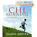 ChiRunning: A Training Program for Effortless, Injury-Free Running