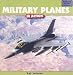 Search : Military Planes in Action (Amazing Military Vehicles)