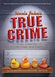 Uncle John's True Crime