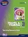 BTEC Level 3 National Travel and Tourism Teaching Resource Pack (Level 3 BTEC National Travel and Tourism)
