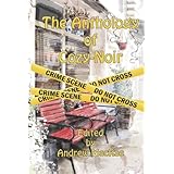 the anthology of cozy noir mystery stories with an edge