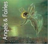 Angels and Fairies (The World's Greatest Art)