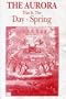 Aurora: The Dayspring, or Dawning of the Day in the Orient