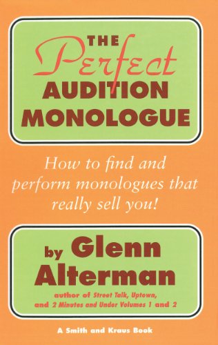 The Perfect Monologue Book (Career Development Series)