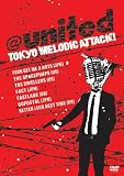 @united�uTOKYO MELODIC ATTACK!�v [DVD]