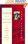 Yoga Of Spiritual Devotion