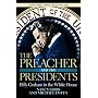 The Preacher and the Presidents: Billy Graham in the White House