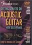 Fender� Presents Getting Started on Acoustic Guitar - DVD