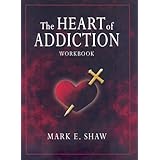 the heart of addiction workbook