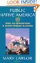 Public Native America: Tribal Self-Representations in Museums, Powwows, and Casinos