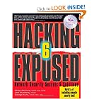 Hacking Exposed: Network Security Secrets and Solutions, Sixth Edition by Stuart McClure, Joel Scambray, and George Kurtz