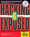 Hacking Exposed: Network Security Secrets and Solutions, Sixth Edition