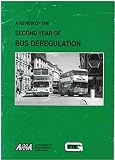 A Review of the second year of bus deregulation : report to Association of Metropolitan Authorities and Passenger Transport Executive Group