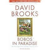 bobos in paradise the new upper class and how they got there