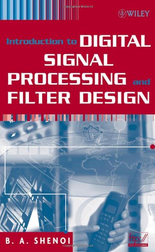 introduction to digital signal processing and filter design