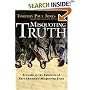 Misquoting Truth: A Guide to the Fallacies of Bart Ehrman's "Misquoting Jesus"