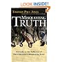 Misquoting Truth: A Guide to the Fallacies of Bart Ehrman's "Misquoting Jesus"